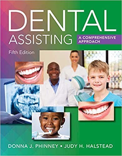 Dental Assisting: A Comprehensive Approach 5th Edition